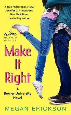 Make It Right (Bowler University #2) photo 20705735_zpsde1b5d4b.jpg