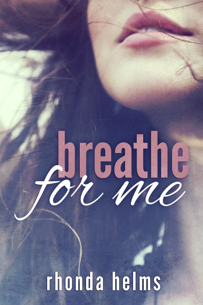 Breathe For Me photo BreatheforMeCover_zps6e97369f.jpg