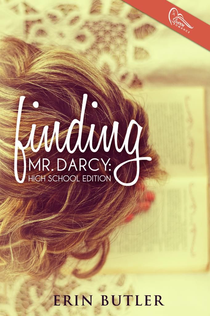 Finding Mr. Darcy HS Edition photo FindingMrDarcy-HighSchoolEditionbyErinButler_zps99e57ffe.jpg