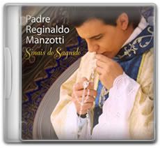 Download Padre Reginaldo Manzotti - Sinais do Sagrado (2010)