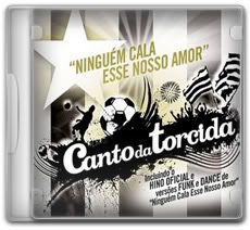 Download Canto da Torcida - Botafogo (2008)