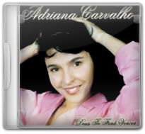 Adriana Carvalho   Deus Te Fará Vencer (2009)