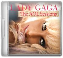 Lady Gaga - AOL Sessions (2009)