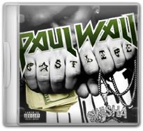 Paul Wall - Fast Life (2009)