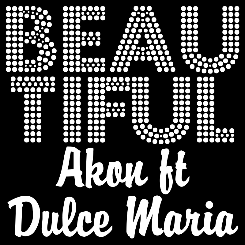 Akon Feat  Dulce Maria   Beautiful