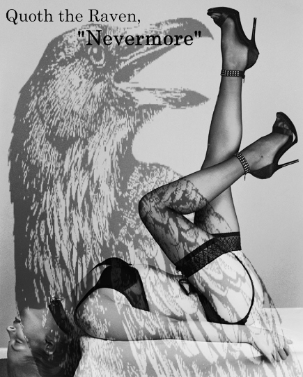 QUOTH THE RAVEN NEVERMORE