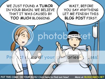 Too Much Blogging = Tumor